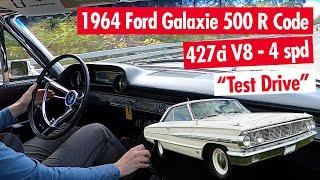 1964 Ford Galaxie 500 R Code 427c.i. 4 Speed Hurst - Test Drive!