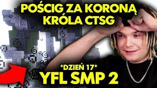 POŚCIG ZA KORONĄ KRÓLA CTSG! YFL SMP 2 #19