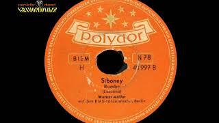 SIBONEY / Werner Müller  & RIAS-Tanzorchester