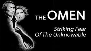 The Omen (1976) - Striking Fear Of The Unknowable