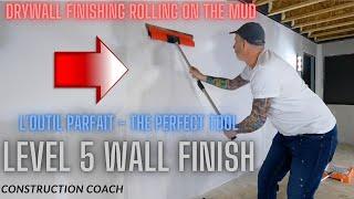 Drywall finishing "LEVEL 5 FINISH" using L'OUTIL PARFAIT finishing tools. Rolling mud and finishing