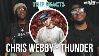 Chris Webby - "Thunder" | Reaction