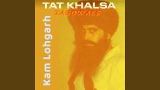 Tat Khalsa (feat. Jagowale)