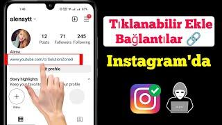 Instagram Bio'ya Tıklanabilir Bağlantı Nasıl Eklenir | Yeni güncelleme