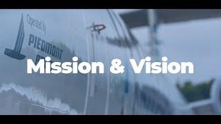 Piedmont's New Mission and Vision Statement!