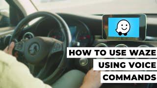 Waze: All The Voice Commands