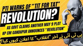 Did PTI Just Announce a "Revolution?"