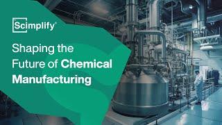 Scimplify – Shaping the Future of Chemical Manufacturing | Explainer Video