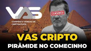 Testei a VAS CRIPTO | Mais um Pirâmide?