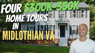 Tours Of 4 Homes In Midlothian Va Priced At $350K Or Less! | Affordable Homes In Midlothian VA