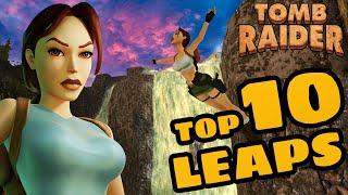 Top 10 Tomb Raider Leaps