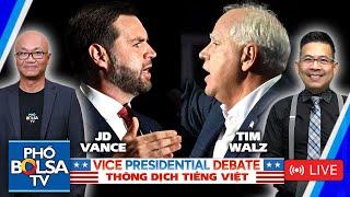 LIVE: JD Vance vs. Tim Walz - ƯCV Phó Tổng thống Mỹ tranh luận - THÔNG DỊCH TIẾNG VIỆT VÀ BÌNH LUẬN