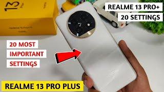 Realme 13 Pro Plus 20 Most Important Settings | Realme 13 Pro Plus 5g