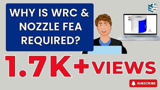 Why is WRC & Nozzle FEA required? | Express Engineering Solutions