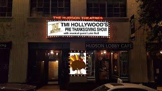 TMI Hollywood's 2019 Pre Thanksgiving Show