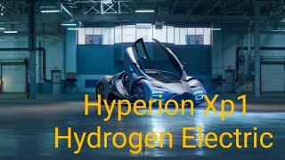 Hyperion XP 1 Hydrogen Electric super Car by Nasa Technology.