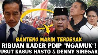 HEBOH! KADER BANTENG "NGAMUK" MINTA USUT TUNTAS KASUS HASTO DAN DENNY SIREGAR!