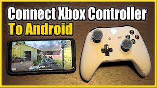 How to Connect Xbox One Controller to Android Phone using BLUETOOTH (Easy Method)