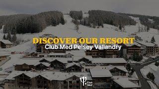 Discover the Club Med Peisey Vallandry | France