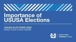 Importance of USUSA Elections