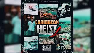 Byron - Caribbean Heist