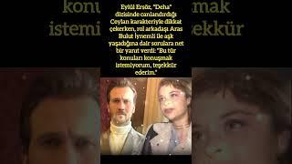 EYLÜL ERSÖZ'DEN AŞK İDDİALARINA NET YANIT: "KONUŞMAK İSTEMİYORUM"#EylülErsöz #ArasBulutİynemli #Deha