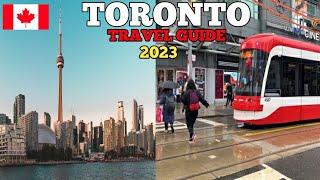 Toronto Travel Guide 2023 - Best Places to Visit in Toronto Canada