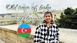 Old Town Of Baku Azerbaijan Tour | Enzeika Vlog