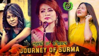 Journey of Surma Chanu x Then Vs Now x Biography | Manipuri Singer | Read the Description