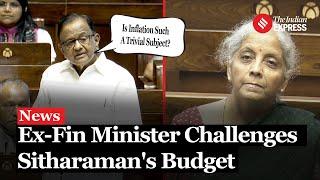 How Ex-Finance Minister Countered Nirmala Sitharaman's Budget | P Chidambaram | Budget 2024