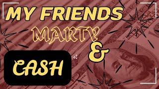 My Friend Marty And Cash
