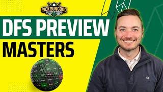 THE MASTERS | DFS Golf Preview & Picks, Sleepers - Fantasy Golf & DraftKings