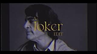 Joker - La Foule (edit)