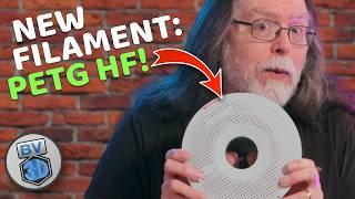 What is PETG HF Filament?