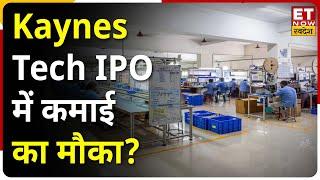 Kaynes Technology IPO: लंबी अवधि के लिए निवेश करने में है फायदा, जानें की Astha Jain राय