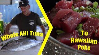 How to process a whole Ahi tuna into the best Hawaiian Poke!