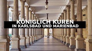 Königlich kuren in Karlsbad und Marienbad