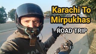 Baike Par Akela Mirpurkhas Ponch Gaya Main ️ road trip