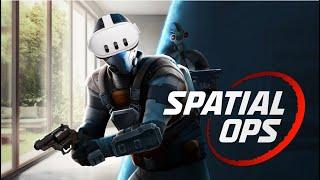 Spatial Ops | FAST PREVIEW PURE VR GAMEPLAY MECHANICS | META QUEST | SILENT PLAYER | NO COMMENTING