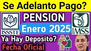 Pago Confirmado Enero 2025 | Jubilados ISSSTE y Pensionados IMSS ¡Entérate Aquí!