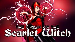 The Origin of the Scarlet Witch