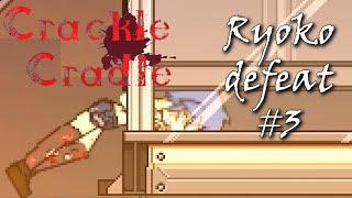 Ryoko random death scenes/ fail compilation #3 - CrackleCradle