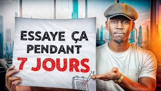 Essaye Ces 6 Habitudes Pendant 7 Jours – Ta Vie Ne Sera Plus Jamais La Même