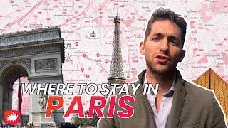 Where to Stay in PARIS, France