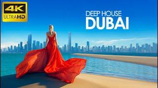 4K Dubai Summer Mix 2024  Best Of Tropical Deep House Music Chill Out Mix By The Deep Sound #4