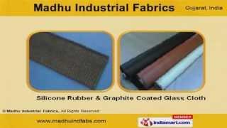 Fiber Glass Products and Fabrics by Madhu Industrial Fabrics, Ahmedabad