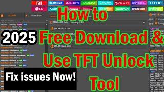 Finally How to Free Download and Use TFT Unlock Tool