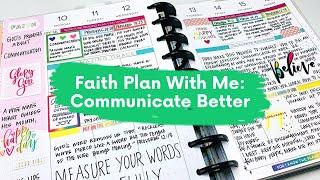 Faith Plan With Me: Communicate Better #planwithme #faithplanwithme #happyplanner