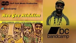 THE BEE GEE RIDDIM VARIOUS 2023 RUFF CUTT UK MUSIC.