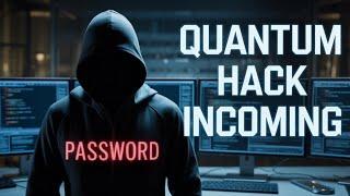 How Quantum Computers Will Steal Your Data